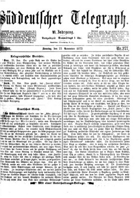 Süddeutscher Telegraph Sonntag 23. November 1873