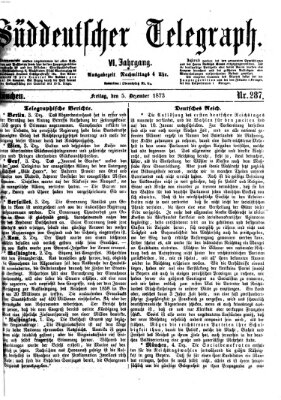 Süddeutscher Telegraph Freitag 5. Dezember 1873