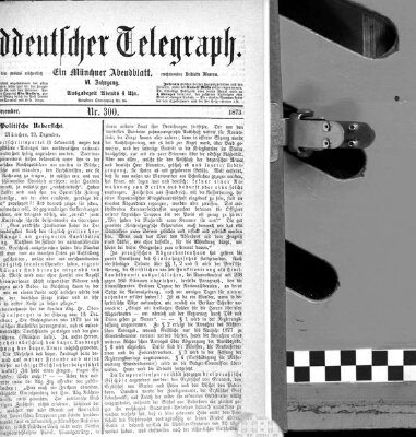 Süddeutscher Telegraph Samstag 20. Dezember 1873