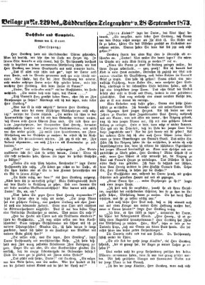 Süddeutscher Telegraph. Beilage zu Nr. ... des Süddeutschen Telegraphen (Süddeutscher Telegraph) Sonntag 28. September 1873