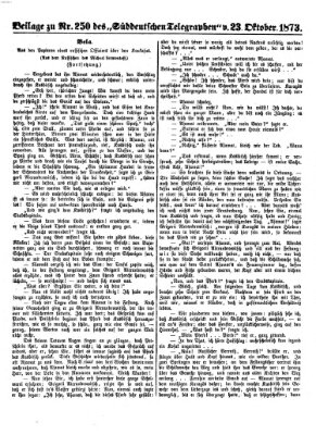 Süddeutscher Telegraph. Beilage zu Nr. ... des Süddeutschen Telegraphen (Süddeutscher Telegraph) Donnerstag 23. Oktober 1873