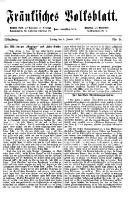 Fränkisches Volksblatt. Ausg. 000 (Fränkisches Volksblatt) Freitag 5. Januar 1872