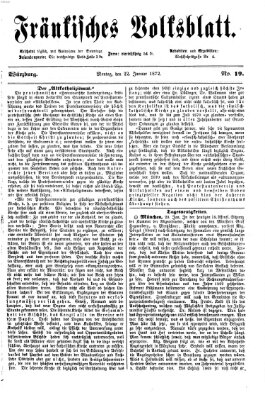 Fränkisches Volksblatt. Ausg. 000 (Fränkisches Volksblatt) Montag 22. Januar 1872