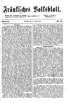 Fränkisches Volksblatt. Ausg. 000 (Fränkisches Volksblatt) Mittwoch 31. Januar 1872