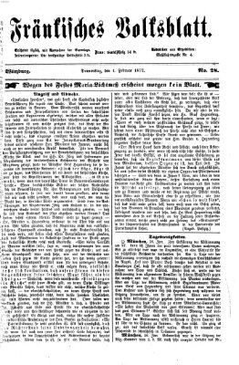 Fränkisches Volksblatt. Ausg. 000 (Fränkisches Volksblatt) Donnerstag 1. Februar 1872