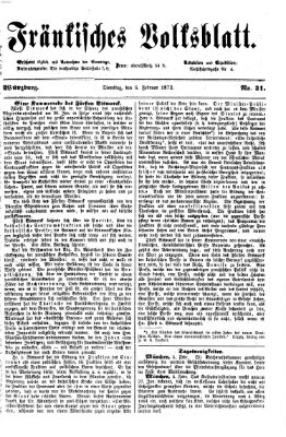 Fränkisches Volksblatt. Ausg. 000 (Fränkisches Volksblatt) Dienstag 6. Februar 1872