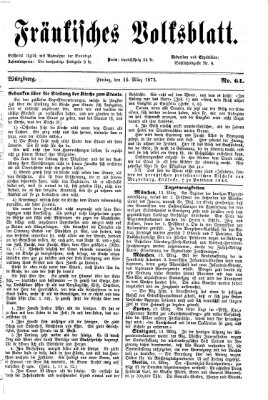 Fränkisches Volksblatt. Ausg. 000 (Fränkisches Volksblatt) Freitag 15. März 1872