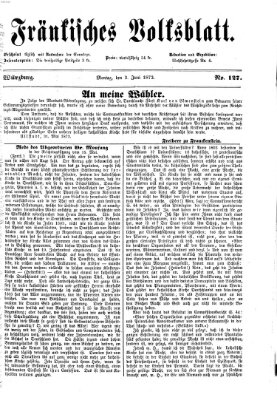 Fränkisches Volksblatt. Ausg. 000 (Fränkisches Volksblatt) Montag 3. Juni 1872