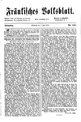 Fränkisches Volksblatt. Ausg. 000 (Fränkisches Volksblatt) Mittwoch 3. Juli 1872