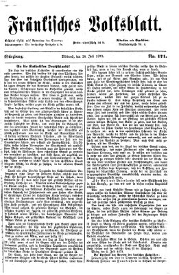 Fränkisches Volksblatt. Ausg. 000 (Fränkisches Volksblatt) Mittwoch 24. Juli 1872