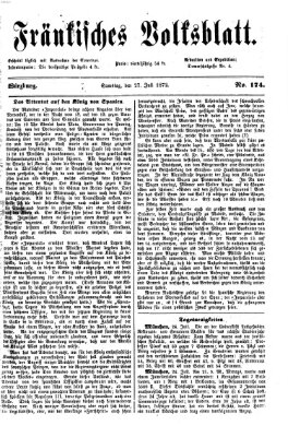 Fränkisches Volksblatt. Ausg. 000 (Fränkisches Volksblatt) Samstag 27. Juli 1872