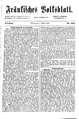 Fränkisches Volksblatt. Ausg. 000 (Fränkisches Volksblatt) Dienstag 1. Oktober 1872