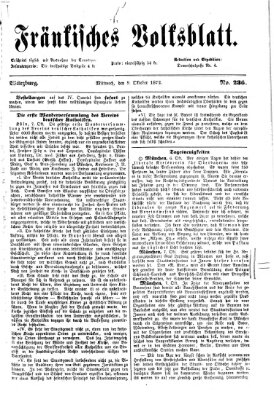 Fränkisches Volksblatt. Ausg. 000 (Fränkisches Volksblatt) Mittwoch 9. Oktober 1872