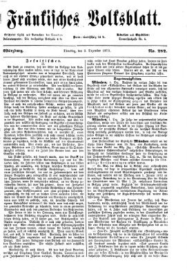 Fränkisches Volksblatt. Ausg. 000 (Fränkisches Volksblatt) Dienstag 3. Dezember 1872