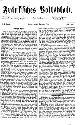 Fränkisches Volksblatt. Ausg. 000 (Fränkisches Volksblatt) Freitag 20. Dezember 1872