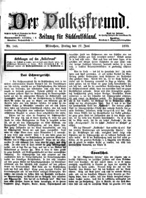 Der Volksfreund Freitag 27. Juni 1873