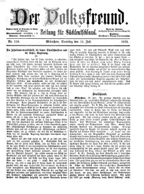 Der Volksfreund Samstag 12. Juli 1873