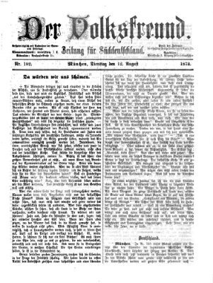 Der Volksfreund Dienstag 12. August 1873