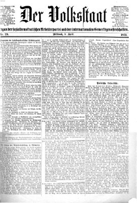 Der Volksstaat Mittwoch 9. April 1873