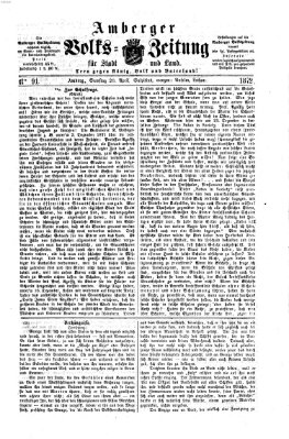 Amberger Volks-Zeitung für Stadt und Land Samstag 20. April 1872