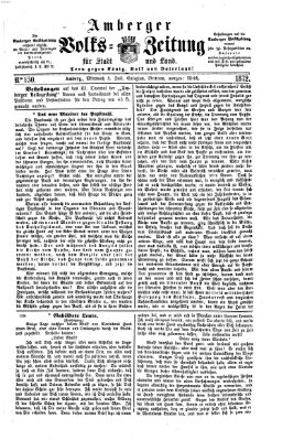 Amberger Volks-Zeitung für Stadt und Land Mittwoch 3. Juli 1872