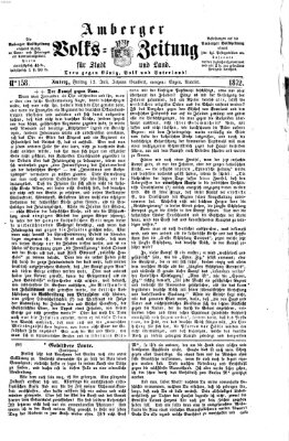 Amberger Volks-Zeitung für Stadt und Land Freitag 12. Juli 1872