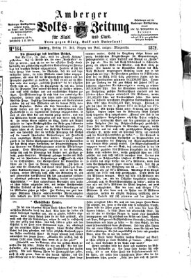 Amberger Volks-Zeitung für Stadt und Land Freitag 19. Juli 1872