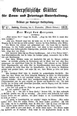 Oberpfälzische Blätter für Sonn- und Feiertags-Unterhaltung (Amberger Volks-Zeitung für Stadt und Land) Sonntag 8. September 1872