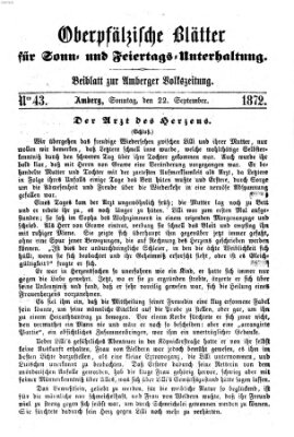 Oberpfälzische Blätter für Sonn- und Feiertags-Unterhaltung (Amberger Volks-Zeitung für Stadt und Land) Sonntag 22. September 1872