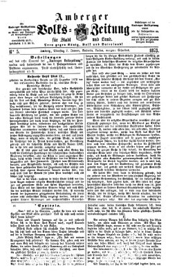 Amberger Volks-Zeitung für Stadt und Land Dienstag 7. Januar 1873