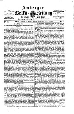 Amberger Volks-Zeitung für Stadt und Land Dienstag 11. Februar 1873