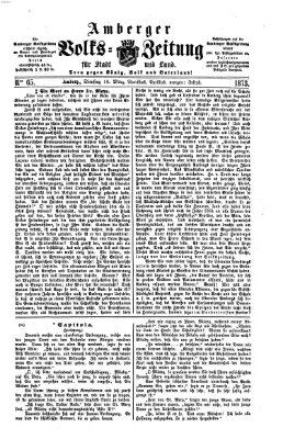 Amberger Volks-Zeitung für Stadt und Land Dienstag 18. März 1873