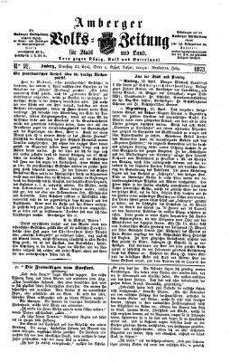 Amberger Volks-Zeitung für Stadt und Land Dienstag 22. April 1873