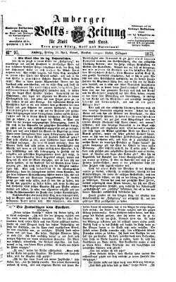 Amberger Volks-Zeitung für Stadt und Land Freitag 25. April 1873