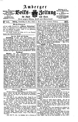 Amberger Volks-Zeitung für Stadt und Land Donnerstag 26. Juni 1873