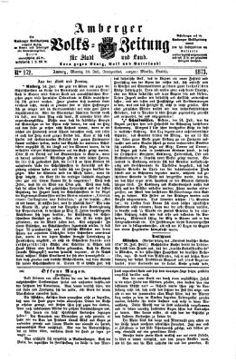 Amberger Volks-Zeitung für Stadt und Land Montag 28. Juli 1873