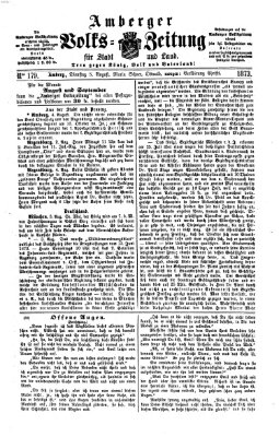 Amberger Volks-Zeitung für Stadt und Land Dienstag 5. August 1873