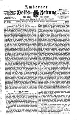 Amberger Volks-Zeitung für Stadt und Land Samstag 9. August 1873