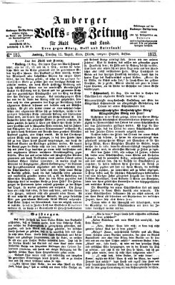 Amberger Volks-Zeitung für Stadt und Land Dienstag 12. August 1873