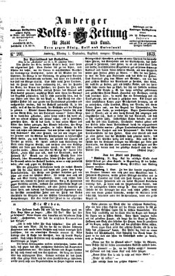 Amberger Volks-Zeitung für Stadt und Land Montag 1. September 1873