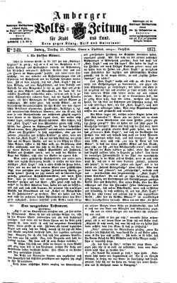 Amberger Volks-Zeitung für Stadt und Land Dienstag 28. Oktober 1873