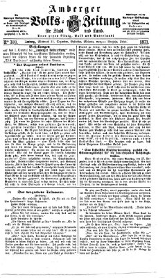 Amberger Volks-Zeitung für Stadt und Land Mittwoch 31. Dezember 1873