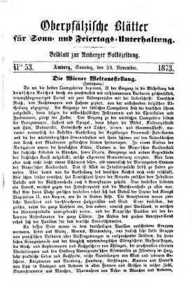 Oberpfälzische Blätter für Sonn- und Feiertags-Unterhaltung (Amberger Volks-Zeitung für Stadt und Land) Sonntag 23. November 1873