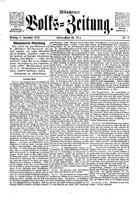 Münchener Volks-Zeitung (Neue freie Volks-Zeitung) Freitag 6. Dezember 1872