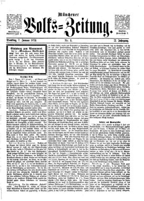 Münchener Volks-Zeitung (Neue freie Volks-Zeitung) Dienstag 7. Januar 1873