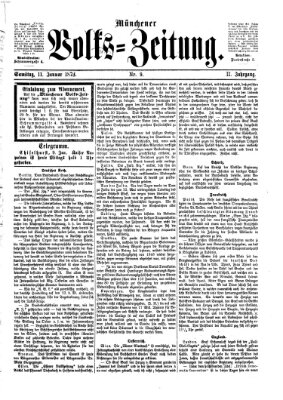 Münchener Volks-Zeitung (Neue freie Volks-Zeitung) Samstag 11. Januar 1873