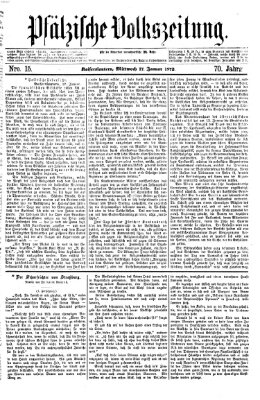 Pfälzische Volkszeitung Mittwoch 17. Januar 1872