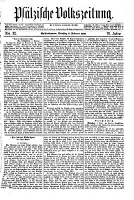 Pfälzische Volkszeitung Dienstag 6. Februar 1872