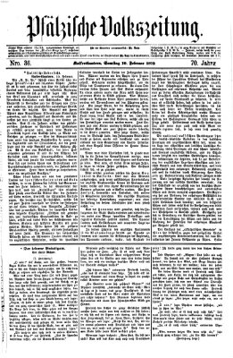 Pfälzische Volkszeitung Samstag 10. Februar 1872