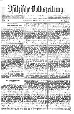 Pfälzische Volkszeitung Montag 26. Februar 1872